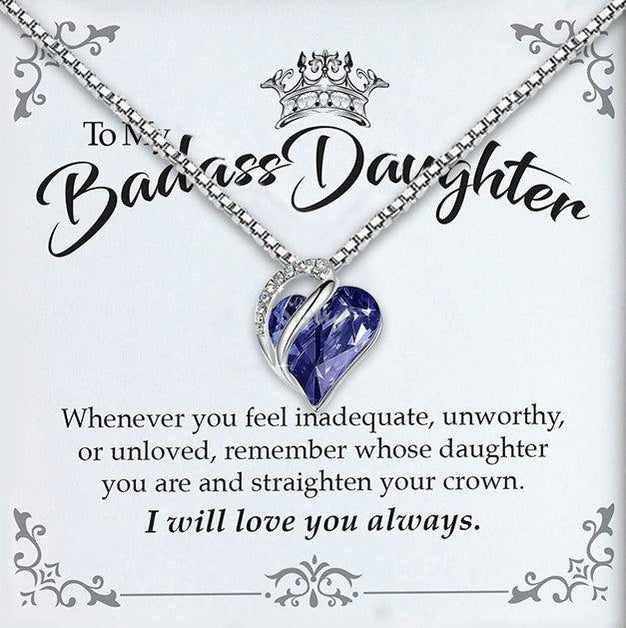 Heart Crystal to My Badass Daughter