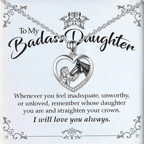 To My Badass Daughter Necklace-Horse Girl