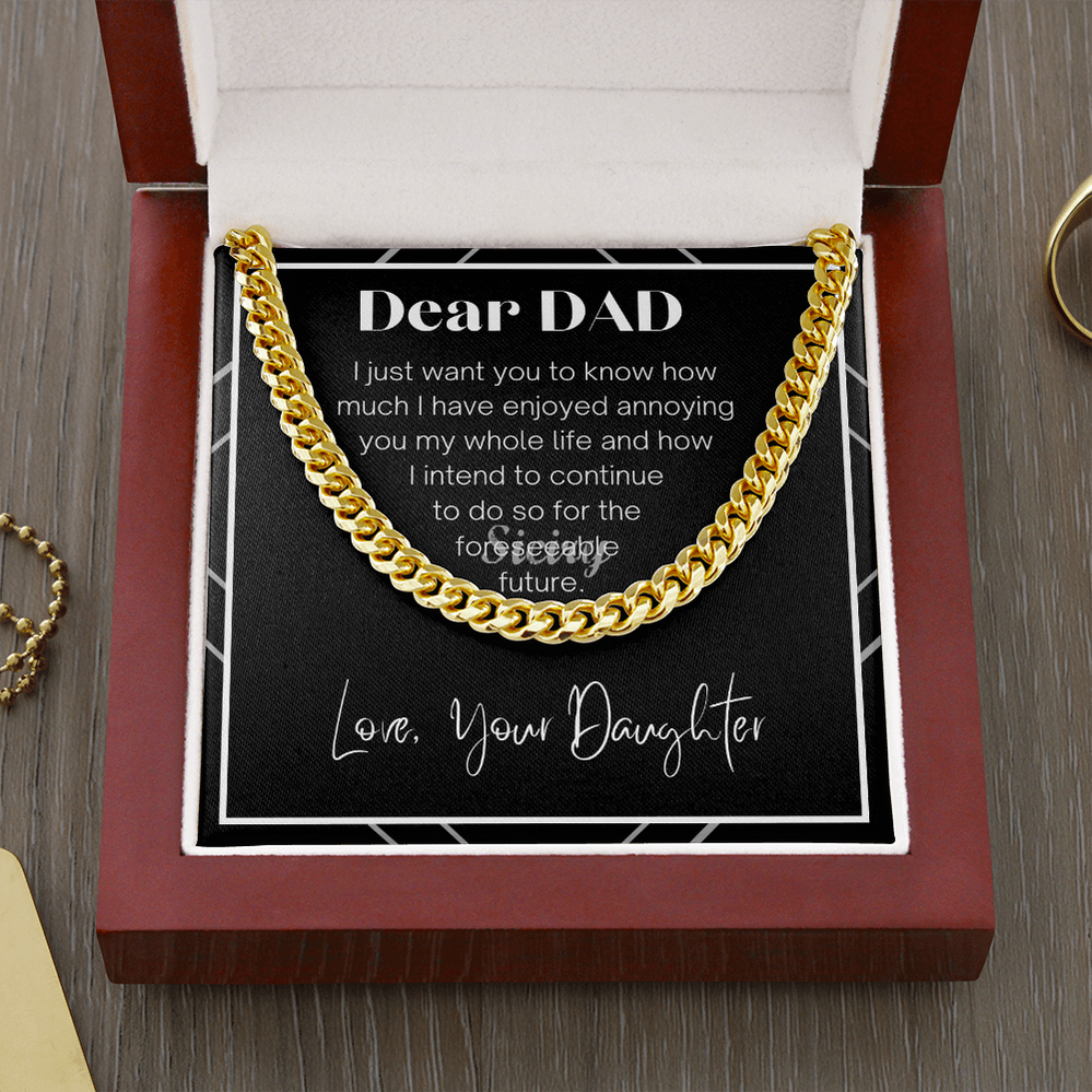 Dear My Dad- Cuban Link Chain - From Daughter